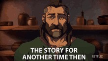 The Story For Another Time Then Duncan GIF - The Story For Another Time Then Duncan Masters Of The Universe Revelation GIFs