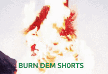 Burning Shorts GIFs | Tenor