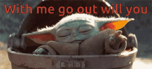 Baby Yoda Will You GIF - Baby Yoda Will You With Me GIFs
