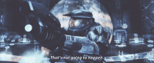 Halo Master Chief GIF - Halo Master Chief Thats Not Going To Happen GIFs
