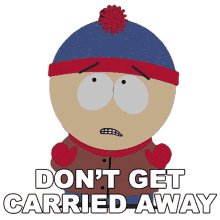 dont get carried away stan marsh south park s7e15 christmas in canada