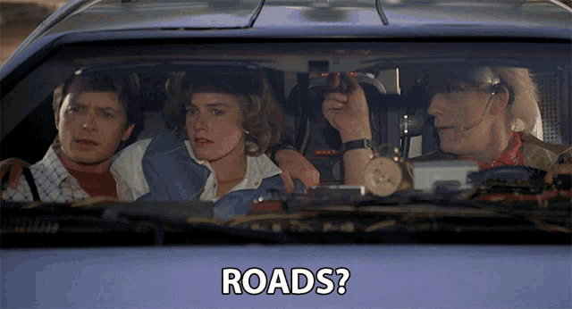 Roads Where Were Going We Dont Need Roads GIF - Roads Where Were Going We Dont Need Roads What Kind Of Question Is That GIFs