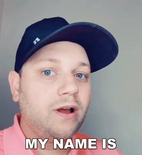 My Name Is My GIF - My Name Is My Name GIFs