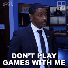 Dont Play Games With Me Sam Owen GIF - Dont Play Games With Me Sam Owen The Oval GIFs