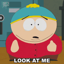 Look At Me Eric Cartman GIF - Look At Me Eric Cartman South Park GIFs