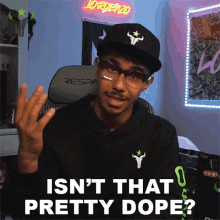 Isnt That Pretty Dope Lordenzo GIF - Isnt That Pretty Dope Lordenzo Houston Outlaws GIFs
