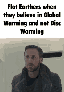 Flat Earth Global Warming GIF - Flat Earth Global Warming Blade Runner GIFs