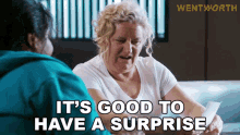its good to have a surprise liz birdsworth wentworth i like surprises what a surprise