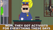 Wow They Got Activists For Everything These Days Officer Barbrady GIF - Wow They Got Activists For Everything These Days Officer Barbrady South Park GIFs