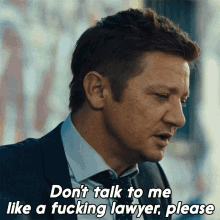 dont talk to me like a fucking lawyer please mike mc lusky jeremy renner mayor of kingstown dont lecture me