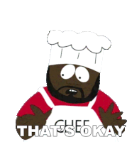 Thats Okay Jerome Chef Mcelroy Sticker - Thats Okay Jerome Chef Mcelroy South Park Stickers