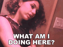 What Am I Doing Here Alessia Cara GIF - What Am I Doing Here Alessia Cara Here GIFs