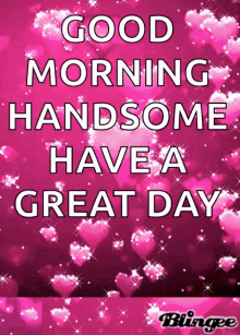 hearts love sparkle lots of love good morning handsome