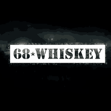 68whiskey Intro GIF - 68whiskey Intro Title GIFs
