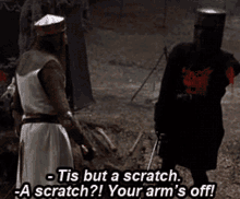 Monty Python Black Knight GIF - Monty Python Black Knight Tis But A Scratch GIFs