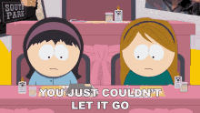 You Just Couldnt Let It Go South Park GIF - You Just Couldnt Let It Go South Park S11e14 GIFs