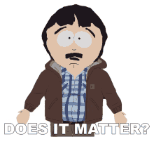 does it matter in your face omg south park pandemic special