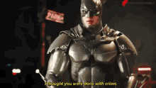 Injustice Batman GIF - Injustice Batman I Thought You Were Done With Crime GIFs