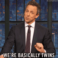 Were Basically Twins Seth Meyers GIF - Were Basically Twins Seth Meyers Late Night With Seth Meyers GIFs
