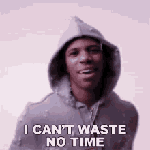 I Cant Waste No Time A Boogie Wit Da Hoodie GIF - I Cant Waste No Time A Boogie Wit Da Hoodie Timeless Song GIFs