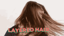 Layered Hair Long Layered Hair GIF - Layered Hair Long Layered Hair Short Layered Hair GIFs