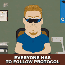 Everyone Has To Follow Protocol Pc Principal GIF - Everyone Has To Follow Protocol Pc Principal South Park GIFs