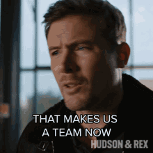 That Makes Us A Team Now Charlie Hudson GIF - That Makes Us A Team Now Charlie Hudson Hudson And Rex GIFs