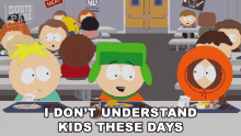I Dont Understand Kids These Days Kyle GIF - I Dont Understand Kids These Days Kyle South Park GIFs
