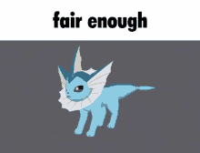 Vaporeon Fair Enough GIF - Vaporeon Fair Enough I Just Want To Use This GIFs