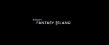 Fantasy Island Intro Opening GIF - Fantasy Island Intro Fantasy Island Intro GIFs