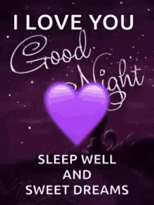 good night sweet dreams sleep well sleep tight heart