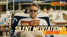 Silent Meditation Suits You Michael Bryce GIF - Silent Meditation Suits You Michael Bryce Ryan Reynolds GIFs