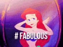 Fabulous Ariel GIF - Fabulous Ariel The Little Mermaid GIFs