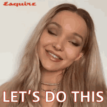 Lets Do This Dove Olivia Cameron GIF - Lets Do This Dove Olivia Cameron Esquire GIFs