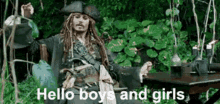 jack sparrow pirates of the caribbean hello whatever boys and girls