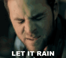 Let It Rain Rain Now GIF - Let It Rain Rain Now Raining GIFs