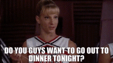 Glee Brittany Pierce GIF - Glee Brittany Pierce Do You Guys Want To Go Out For Dinner Tonight GIFs