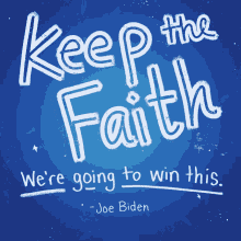 Eep The Faith Were Going To With This Election GIF - Eep The Faith Were Going To With This Election Biden GIFs
