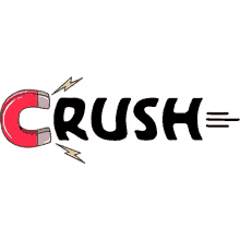 crush you