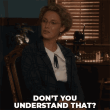 Dont You Understand That Dorothy Ernst GIF - Dont You Understand That Dorothy Ernst Murdoch Mysteries GIFs
