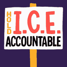 Hold Ice Accountable Ice GIF - Hold Ice Accountable Ice Immigration GIFs