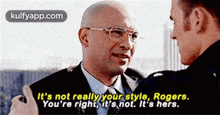 It'S Not Reallyyour Style, Rogers.You'Re Right, It'S Not. It'S Hers..Gif GIF - It'S Not Reallyyour Style Rogers.You'Re Right It'S Not. It'S Hers. GIFs