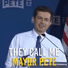 Mayor Pete Pete Buttigieg GIF - Mayor Pete Pete Buttigieg They Call Me GIFs