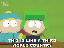 this is like a third world country kyle south park poor theres nothing here
