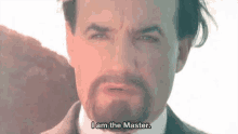 When Friends Try To Change Plans GIF - I Am The Master Master Follow GIFs