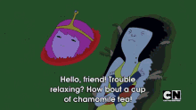 Trouble Relaxing? GIF - Adventure Time Princess Bubble Gum Marceline GIFs
