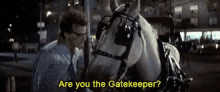 Rick Moranis Are You The Gatekeeper GIF - Rick Moranis Are You The Gatekeeper Ghostbusters GIFs