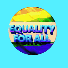 Equality For All Rainbow GIF - Equality For All Rainbow Equality Act Passed GIFs