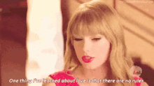 Taylor Swift One Thing Ive Learned GIF - Taylor Swift One Thing Ive Learned No Rules GIFs