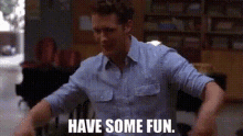 Glee Will Schuester GIF - Glee Will Schuester Have Some Fun GIFs